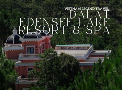 DALAT EDENSEE LAKE RESORT & SPA