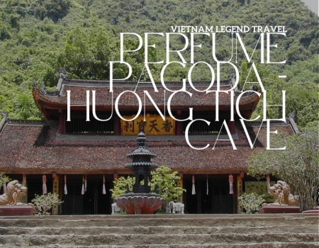 VLT-SIC17N - PERFUME PAGODA - HUONG TICH CAVE